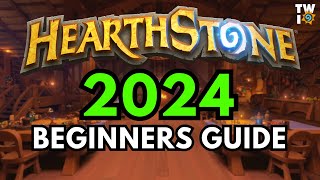 Hearthstone Beginners Guide 2024 [upl. by Gibun694]