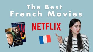 Best French Movies on Netflix right now 🇫🇷 [upl. by Daht]