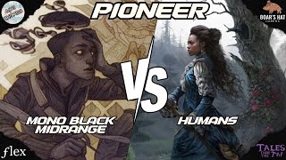 Mono Black Midrange VS Mono White Humans MTG Pioneer [upl. by Resor]