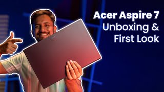 Acer Aspire 7 Unboxing amp First Look [upl. by Warms]