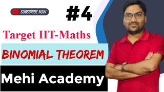 Binomial Theorem  XI  IIT JEE  Mehi Academy Delhi Live Stream  L4 I [upl. by Waldack]