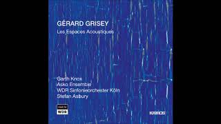 GÉRARD GRISEY  quotLes Espaces Acoustiquesquot [upl. by Ai]