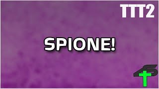 Spione  TTT2 Mashup  Items4Sacred GER [upl. by Bearce]