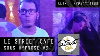 Hypnose  Le Street Cafe sous hypnose 3  il rencontre Loïc Nottet  Alex Hypnotiseur [upl. by Attenad927]