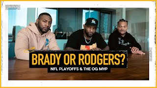 NFL Playoffs amp The OG MVP Brady or Rodgers  The Pivot Podcast [upl. by Alyakcm]