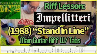 Riff Lesson Impellitteri 1988 quotStand In Linequot Guitar W Tabs [upl. by Akilegna]