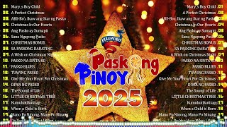 Best Tagalog Christmas Songs Medley 2025 🌟Paskong Pinoy 2025 Medley with Lyrics 🎄 [upl. by Sirkin18]