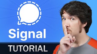 How to use Signal App  Beginner Tutorial [upl. by Enihpesoj]