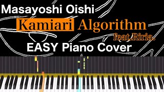 Masayoshi Oishi  Kamiari Algorithm featRiria EASY Piano Cover オーイシマサヨシ 神或アルゴリズム featりりあ。 簡単ピアノ [upl. by Zsamot217]