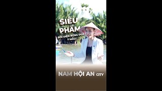 SIÊU PHẨM ĐỐI DIỆN RỪNG DỪA BẢY MẪU  NAM HỘI AN CITY [upl. by Segroeg581]