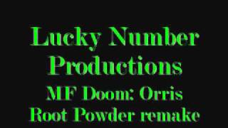 MF Doom  Orris Root Powder Remake [upl. by Shear]