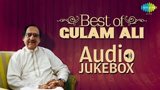 Best of Gulam Ali  Ghazal Hits  Audio Jukebox Musafir Chalte Chalte Thak Gaya Hai TazkiraEDaur [upl. by Armmat171]