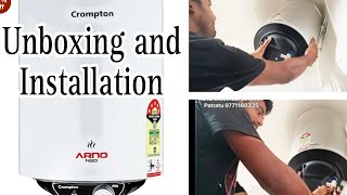 Crompton Gyser Unboxing and Installation patratuRahulElectricalsolution [upl. by Airrotal]