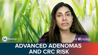 Advanced Adenomas and Increased Risk of Colorectal Cancer Development and Mortality [upl. by Fennell]