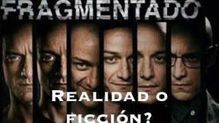 TRASTORNO DE PERSONALIDAD MULTIPLE FICCION O REALIDAD  FRAGMENTADO SPLIT [upl. by Sirtimid]