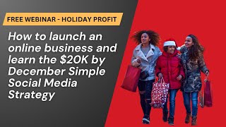 How to Launch an Online Business amp Earn 20K by December Using Social Media [upl. by Macknair212]