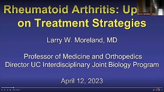 Rheumatoid Arthritis Update on Treatment Strategies  Larry W Moreland MD [upl. by Le]