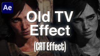 Old TV Effect EASY CRT EFFECT Tutorial  After Effects [upl. by Drawde975]