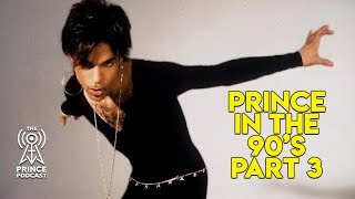 Prince in the 90s Part 3 Recorded in 2014 [upl. by Gnanmas]