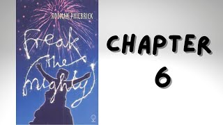 Freak the Mighty  Chapter 6  Audio Book [upl. by Seuqcaj]