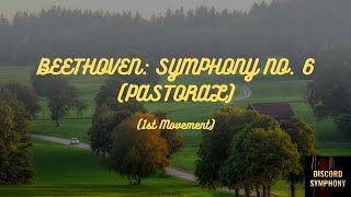 Beethoven Symphony No 6 Pastoral  1st Movement  Discord Symphony Performance [upl. by Aneliram585]