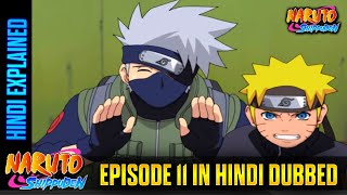 NARUTO SHIPUDDIN  EPISODE 11 IN HINDI DUBBED  NARUTO SHIPUDDIN HINDI DUBBED  NARUTO IN HINDI [upl. by Henrieta684]