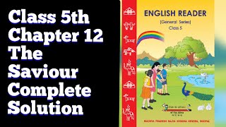 MP Board Class 5 English Chapter 12 The Saviour Solution [upl. by Pinchas739]