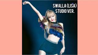 SWALLA LISA STUDIO VER AUDIO [upl. by Ak]