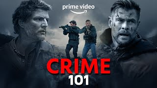 Crime 101 Trailer  First Look 2025  Release Date  Everything We Know [upl. by Arah]