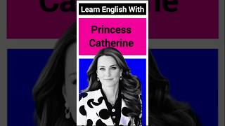 Princess Catherine princesslearnenglishenglishenglishvocabularyshortsletslearnprincessofwales [upl. by Griselda870]