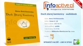 Duch starej kamienicy  Anna Onichimowska  audiobook mp3 [upl. by Anneg454]