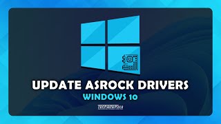 How To Download and Update ASRock Drivers Windows 10 [upl. by Ayanej696]