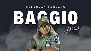 BAGGIO  HUBUNGAN RAMBANG AD SAMAD [upl. by Nerrag291]