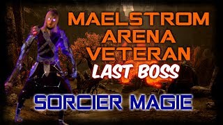 TESO  PVE Maelstrom arena vétéran last boss  sorcier magie [upl. by Esydnac609]