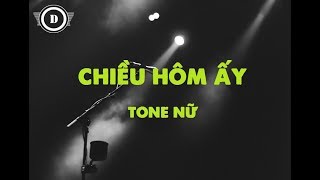 KARAOKE Chiều Hôm Ấy Tone Nữ  Eb [upl. by Aggarwal197]