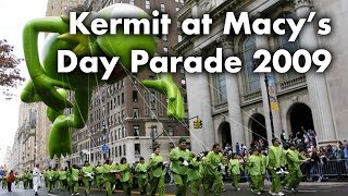 Kermit at Macy’s Day Parade 2009 [upl. by Emelita752]