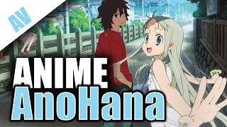 AnoHana  L ANIME EN VRAC [upl. by Porcia510]