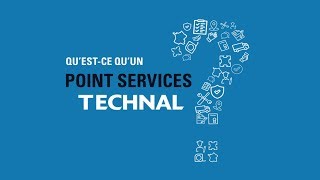 Questce quun POINT SERVICES TECHNAL [upl. by Hussar853]