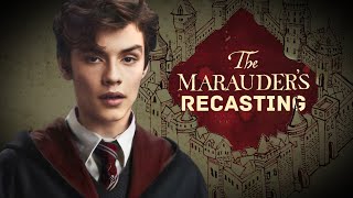 Recasting the Marauders for a Harry Potter Prequel [upl. by Ginnifer979]