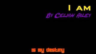 I Am by Celiah Ailey [upl. by Onavlis]