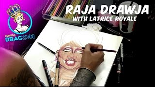 Raja Drawja with Latrice Royale  RuPauls DragCon 2015 [upl. by Tsyhtema886]