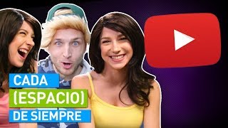 CADA YOUTUBER DE SIEMPRE [upl. by Edora]