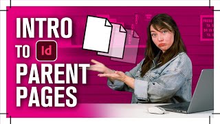 How To  Parent Pages Tutorial in Adobe InDesign [upl. by Yerag]