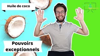 HUILE DE COCO  SES POUVOIRS EXCEPTIONNELS SUR TA SANTÉ [upl. by Fiel]