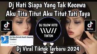 DJ AKU BUTUH KASIH SAYANG TITATITUT SOUND DJ TOMMY VIRAL TIKTOK TERBARU 2024 [upl. by Eceertal]