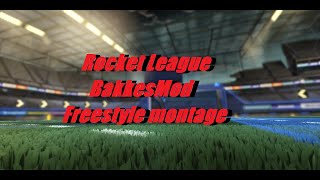 Rocket League BakkesMod freestyle montage freeplay [upl. by Eimaral]