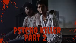 psycho killer part 2 suspensethrillerdramacrime horrorpsychogoviral shortfilm tension [upl. by Ah]