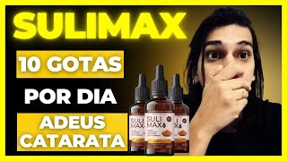 SULIMAX é Bom SULIMAX Colírio para os Olhos  SULIMAX Vale a Pena SULINEX Funciona de Verdade [upl. by Anha]