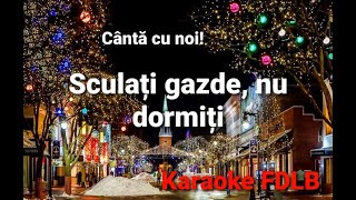 Sculati gazde nu dormiti Karaoke Versuri Colinde de Craciun [upl. by Keene]