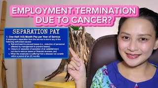 MGA BENEPISYO KUNG IKAW AY MAWALAN NG TRABAHO DAHIL SA CANCER  OTHER illness pia besmonte [upl. by Enyrb]